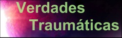 Verdades Traumáticas
