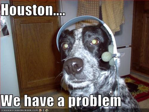 Houston, temos um problema!