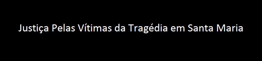 Tragédia em Santa Maria