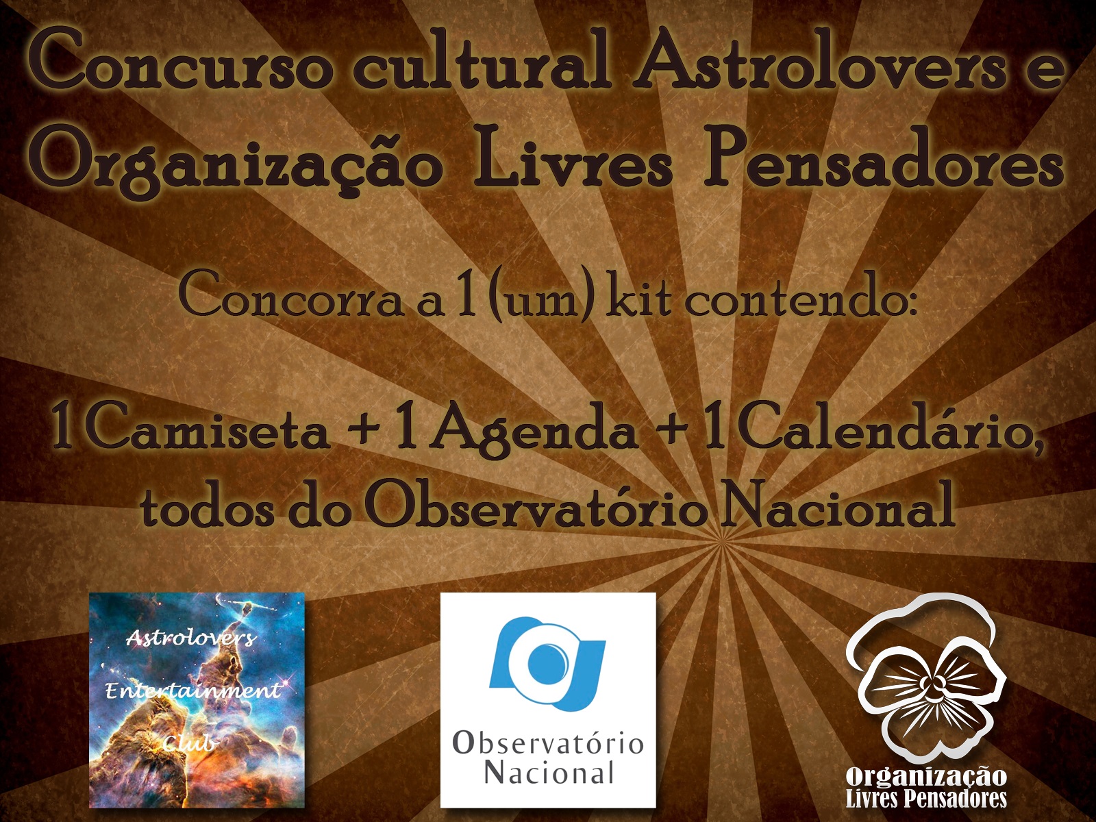 Concurso cultural Astrolovers e Organização Livres Pensadores